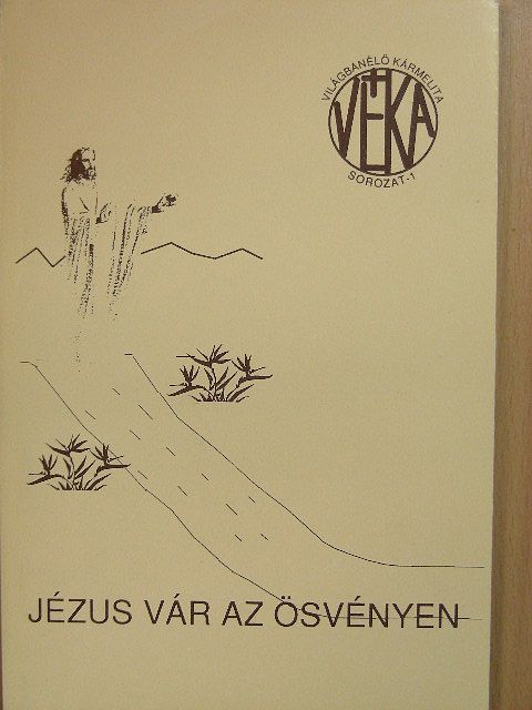 Mirjam - Jézus vár az ösvényen [antikvár]