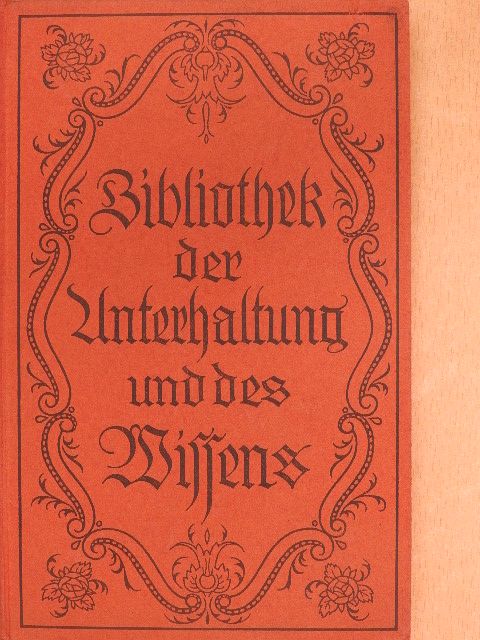 Anna Mittula - Bibliothek der Unterhaltung und des Wissens 1918/8. (gótbetűs) [antikvár]
