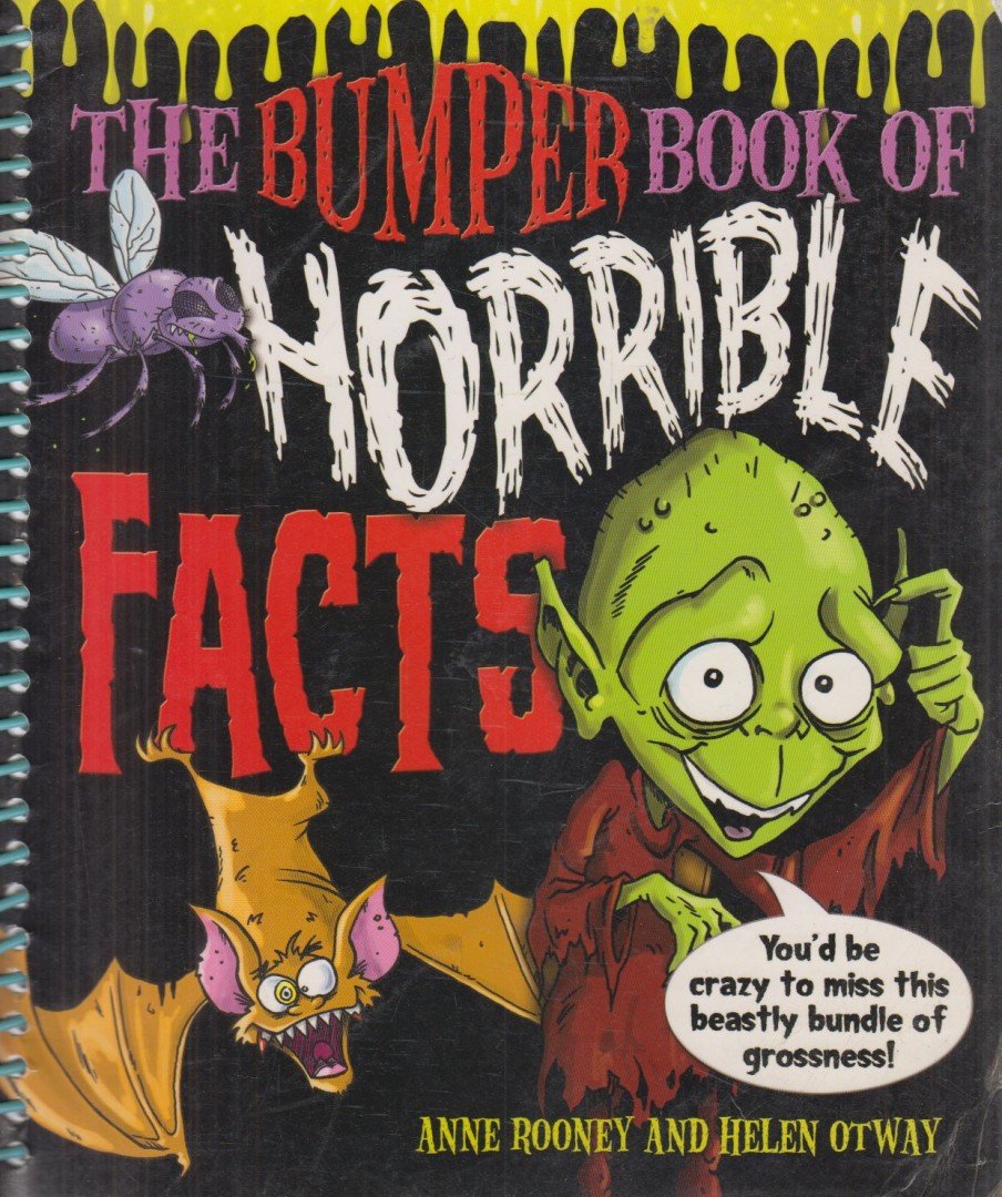 Anne Rooney, Helen Otway - The Bumper Book of Horrible Facts [antikvár]