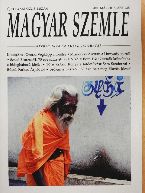 Kodolányi Gyula - Magyar Szemle 2021. március-április [antikvár]