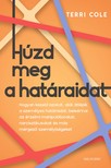 Terri Cole - Húzd meg a határaidat