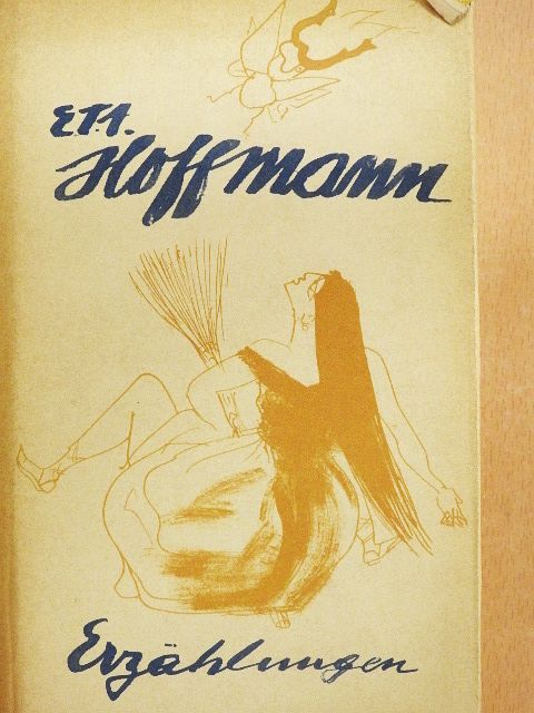 E. T. A. Hoffmann - Erzählungen [antikvár]
