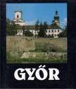 Hadas János, Z. Szabó László - Győr [antikvár]