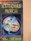 Erika Cheetham - Nostradamus próféciái [antikvár]