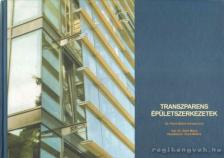 SZÉLL MÁRIA DR. - Transzparens épületszerkezetek [antikvár]