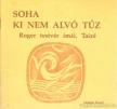 Taizé - Soha ki nem alvó tűz [antikvár]