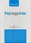 Burger Barna - Fej vagy írás [antikvár]
