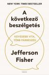 Jefferson Fisher - A következő beszélgetés [eKönyv: epub, mobi]