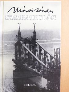 Márai Sándor - Szabadulás [antikvár]