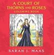 Sarah J. Maas - A Court of Thorns and Roses (Coloring Book)