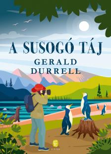 Durrell, Gerald - A susogó táj