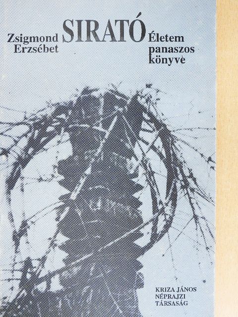 Zsigmond Erzsébet - Sirató [antikvár]