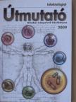 Dr. Balikó Zoltán - Infektológiai Útmutató 2009. november - CD-vel [antikvár]