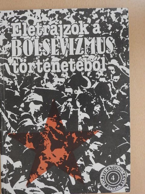 Béládi László - Életrajzok a bolsevizmus történetéből [antikvár]