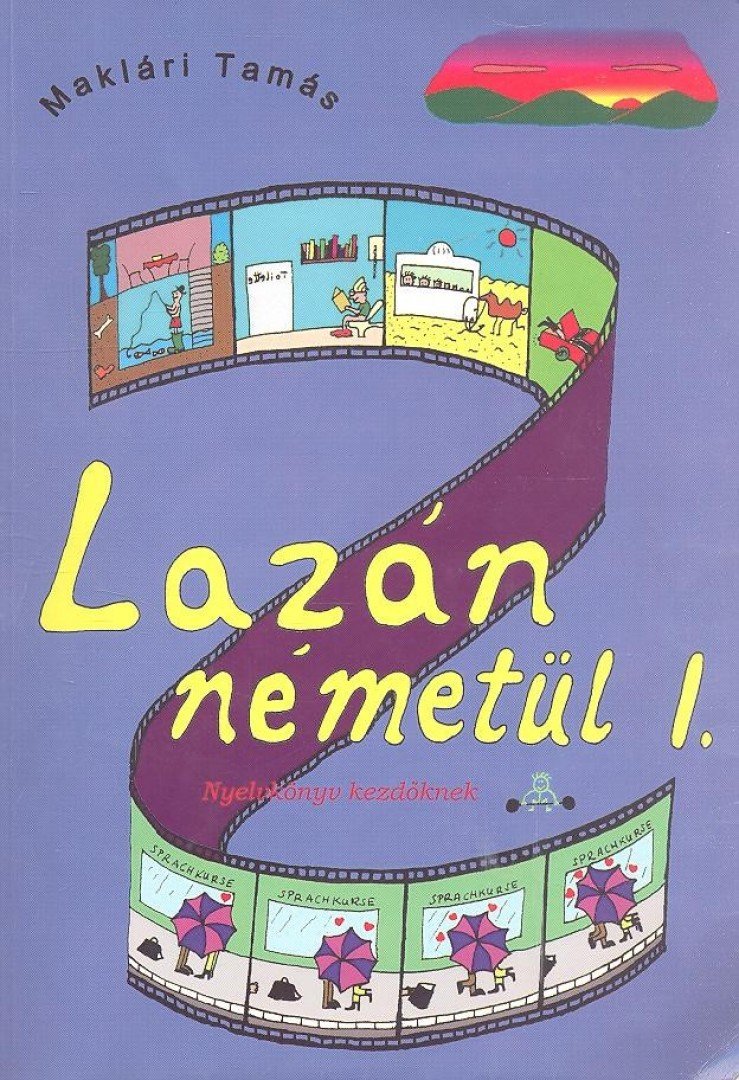 Maklári Tamás - Lazán németül I. [antikvár]