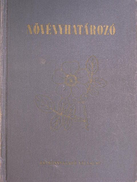 Dr. Árokszállásy Zoltán - Növényhatározó [antikvár]