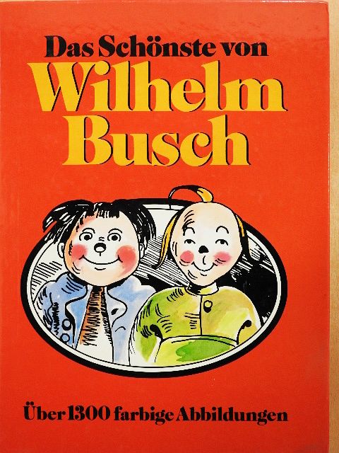 Das Schönste von Wilhelm Busch [antikvár]