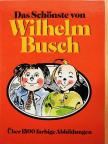 Das Schönste von Wilhelm Busch [antikvár]