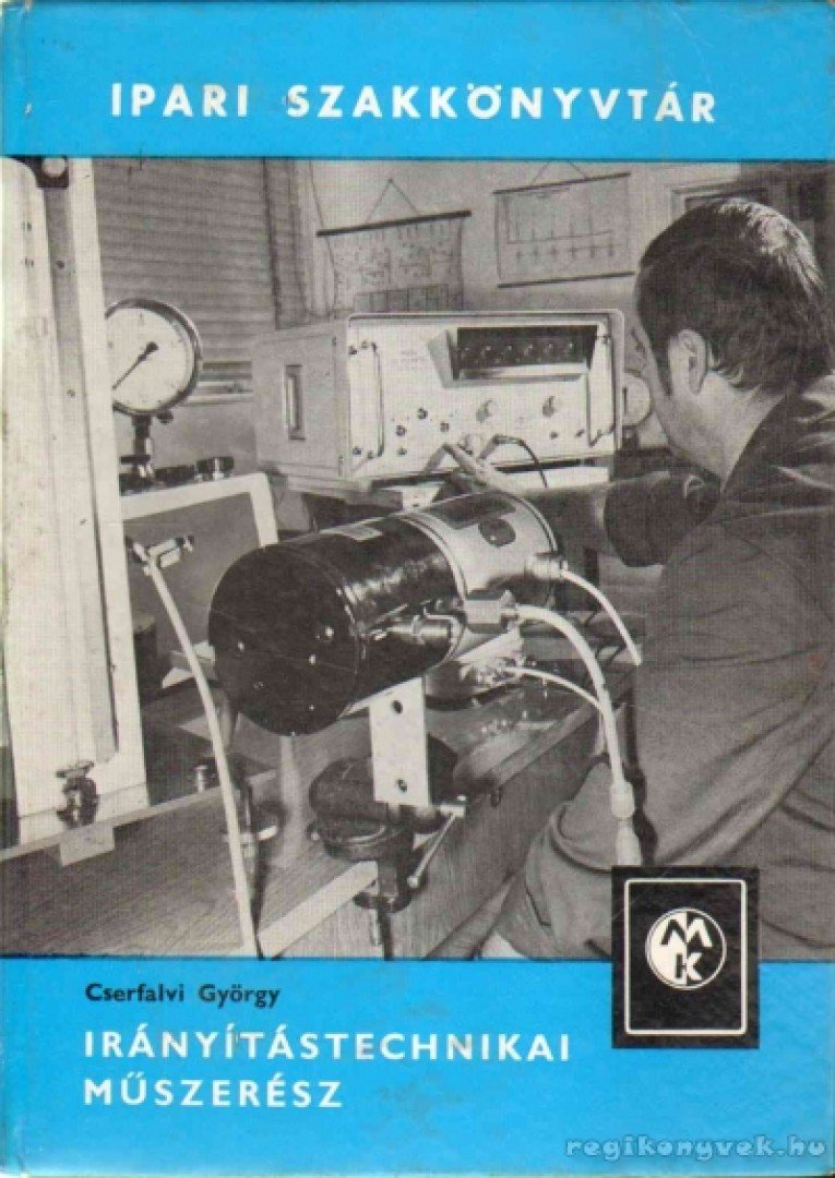 Cserfalvi György - Irányítástechnikai műszerész [antikvár]