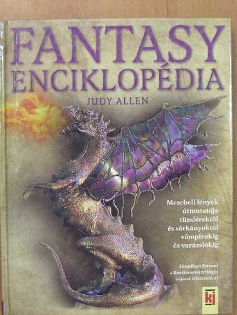 Judy Allen - Fantasy enciklopédia [antikvár]