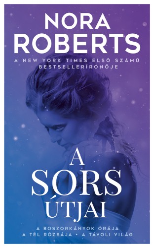 Nora Roberts - A sors útjai [eKönyv: epub, mobi]