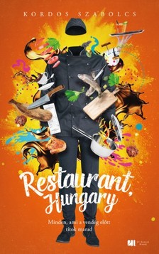 Kordos Szabolcs - Restaurant Hungary [eKönyv: epub, mobi]