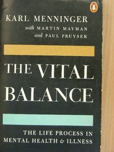 Karl Menninger - The Vital Balance [antikvár]