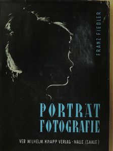 Franz Fiedler - Porträtfotografie [antikvár]