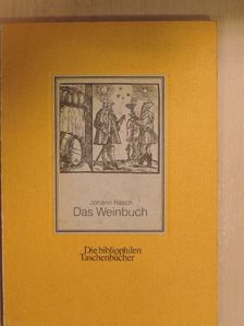 Johann Rasch - Das Weinbuch [antikvár]