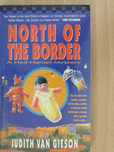 Judith van Gieson - North of the Border [antikvár]