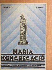 Dr. Lotz Antal - Mária Kongregáció 1933. május [antikvár]