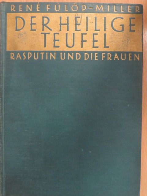 René Fülöp-Miller - Der heilige Teufel [antikvár]