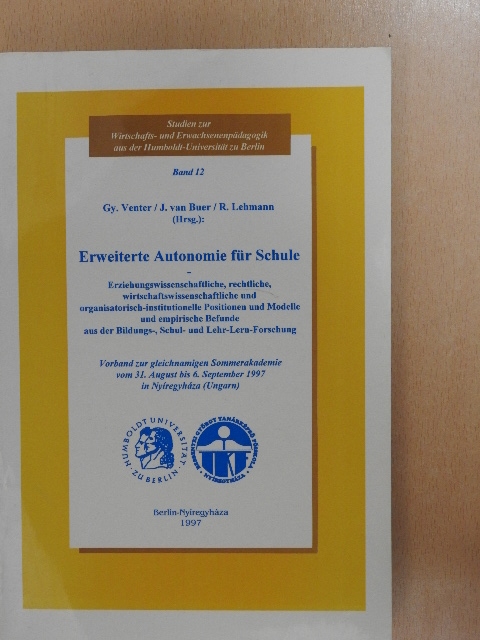 Erweiterte Autonomie für Schule [antikvár]
