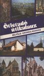 Papp Lászlóné - Ötletadó útikalauz [antikvár]