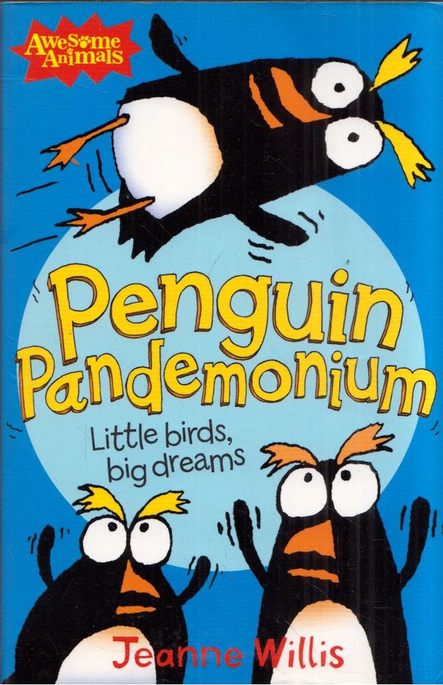 Jeanne Willis - Penguin Pandemonium [antikvár]
