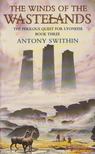 Antony Swithin - The Winds Of The Wastelands [antikvár]