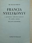 Dr. Magyar Miklós - Francia nyelvkönyv [antikvár]