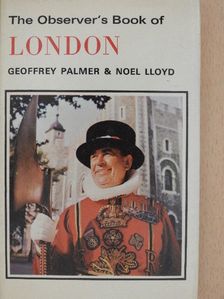 Geoffrey Palmer - The Observer's Book of London [antikvár]
