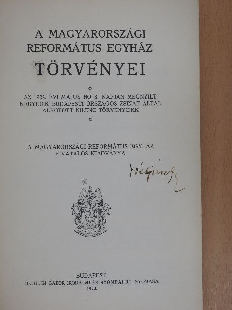 A Magyarországi Református Egyház törvényei [antikvár]