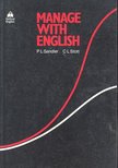 SANDLER, P.L., Stott, C. L. - Manage with English [antikvár]