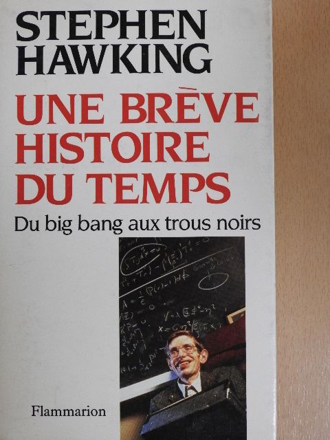 Stephen W. Hawking - Une bréve histoire du temps [antikvár]
