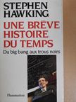 Stephen W. Hawking - Une bréve histoire du temps [antikvár]