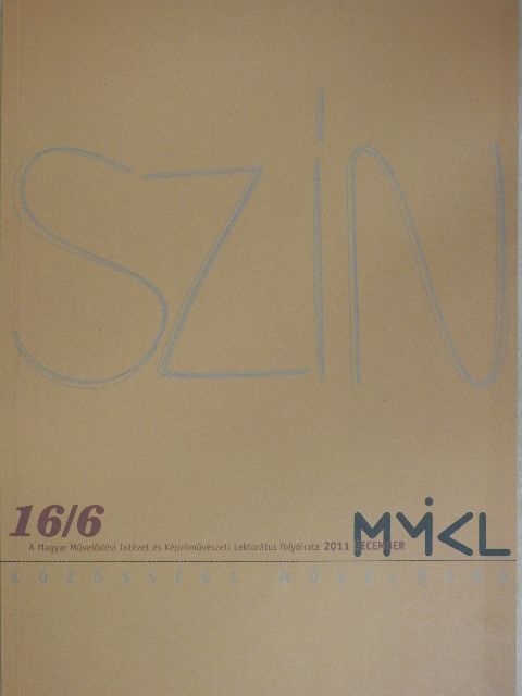 B. Gelencsér Katalin - Szín - Közösségi művelődés 2011. december [antikvár]