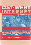 Stephen Kovats (szerk.) - Ost-West Internet / Media Revolution [antikvár]