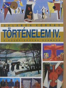 Salamon Konrád - Történelem IV. [antikvár]