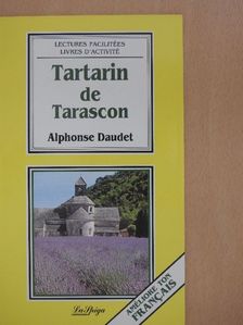 Alphonse Daudet - Tartarin de Tarascon [antikvár]