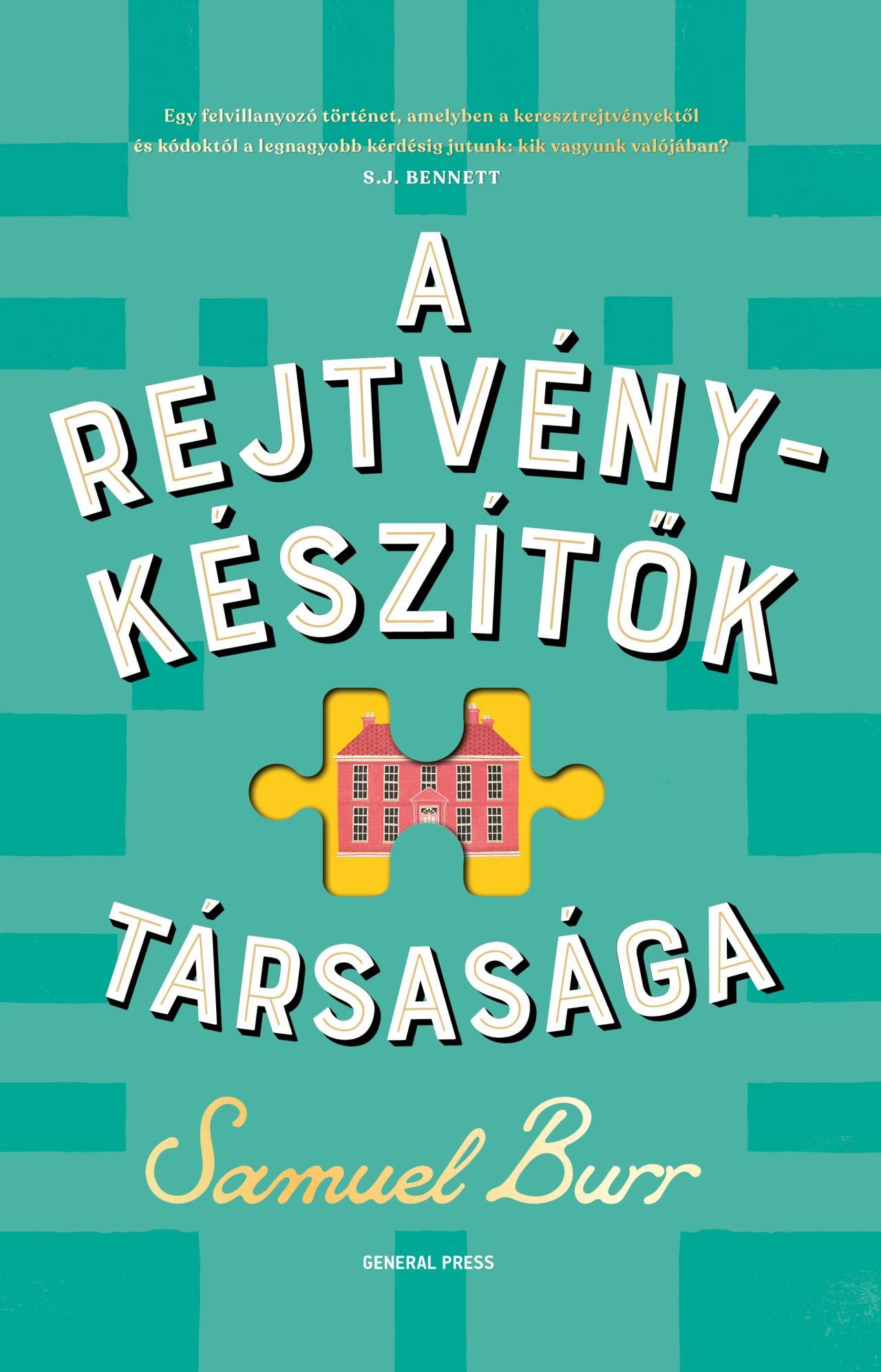 Samuel Burr - A Rejtvénykészítők Társasága [raktárvásár]