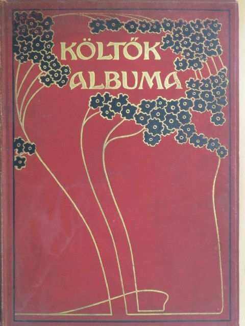 Endrődi Sándor - Költők albuma [antikvár]