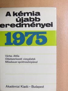 Vértes Attila - A kémia újabb eredményei 28. [antikvár]