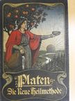 M. Platen - Die Neue Heilmethode I. (gótbetűs) [antikvár]